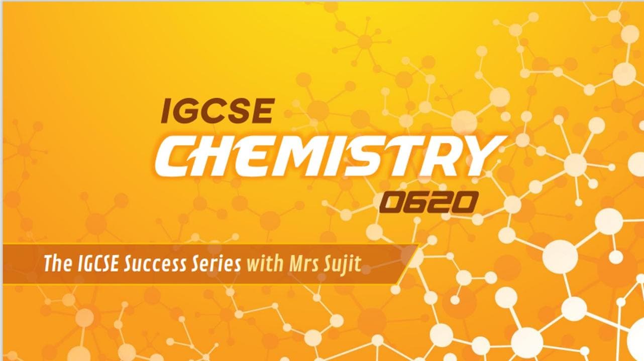 Chemistry IGCSE (0620)